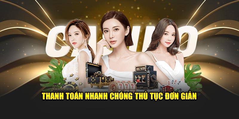 Thanh toán nhanh chóng các bước đơn giản